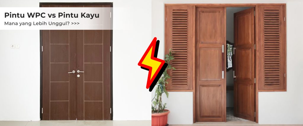 Pintu WPC vs Pintu Kayu : Mana yang lebih unggul?